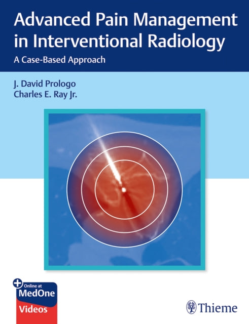 Advanced Pain Management in Interventional Radiology: A Case-Based Approach