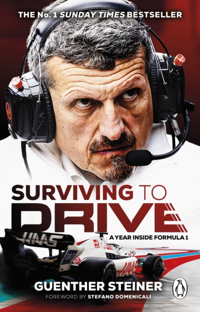 Surviving to Drive: A Year Inside Formula 1