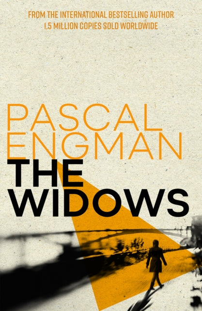 The Widows: from the international bestselling author of Femicide