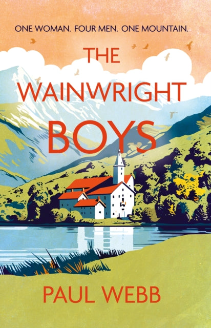 The Wainwright Boys: One woman… Four men… One mountain…