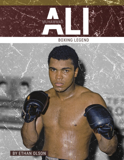 Muhammad Ali: Boxing Legend