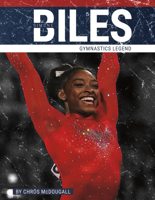 Simone Biles: Gymnastics Legend