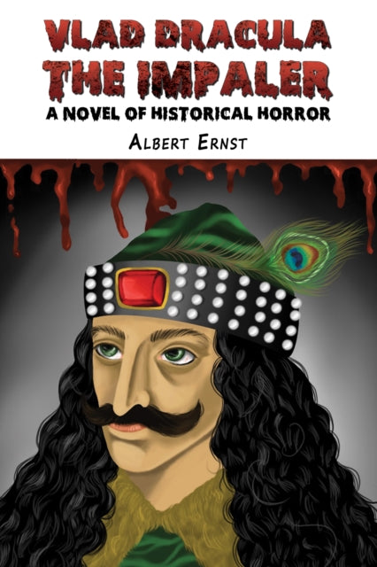 Vlad Dracula : The Impaler: A Novel of Historical Horror