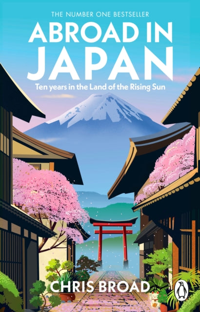 Abroad in Japan: The No. 1 Sunday Times Bestseller
