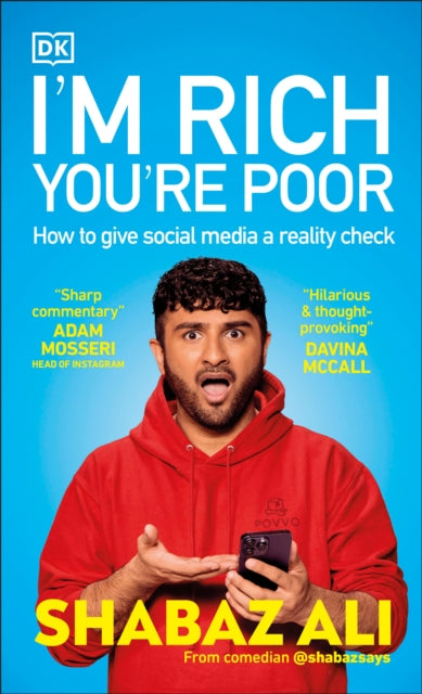 I'm Rich, You're Poor: How to Give Social Media a Reality Check
