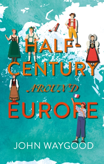 A Half-Century around Europe