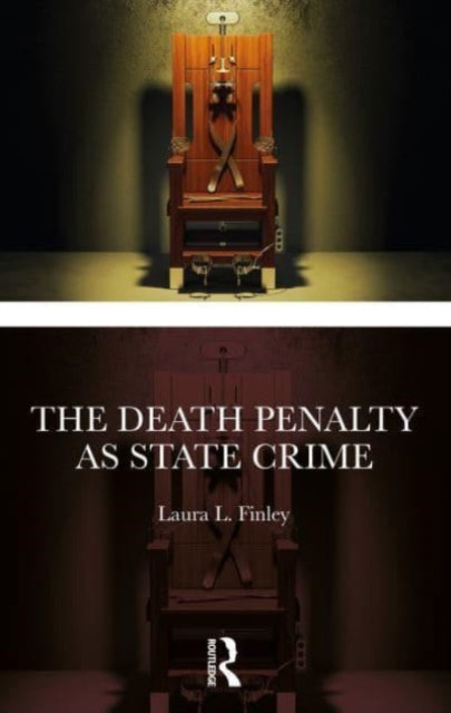 The Death Penalty as State Crime: Who Can Kill?