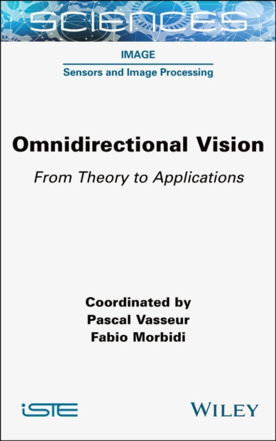 Omnidirectional Vision: From Theory to Applications