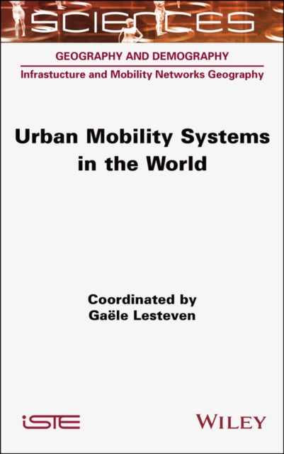 Urban Mobility Systems in the World