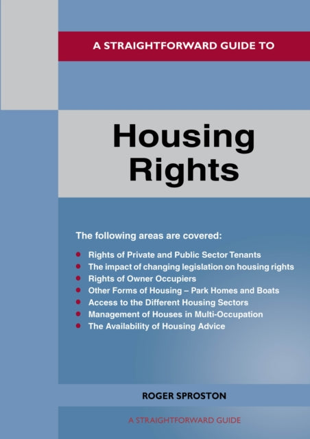 A Straightforward Guide To Housing Rights: Revised Edition - 2024
