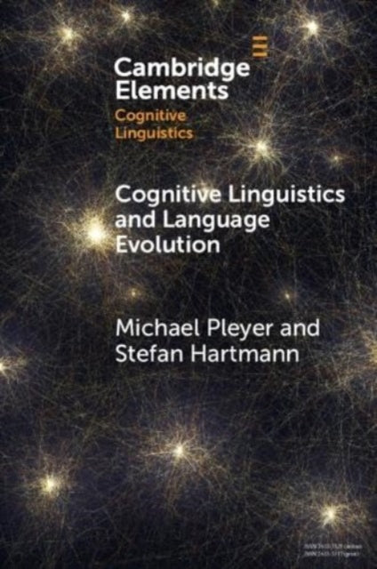 Cognitive Linguistics and Language Evolution