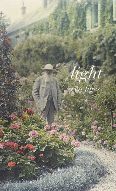 Light: A Day in Monet's Garden