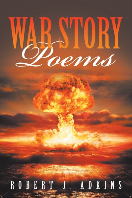 War Story Poems