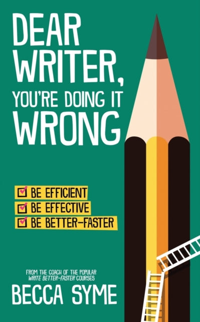 Dear Writer, You're Doing It Wrong