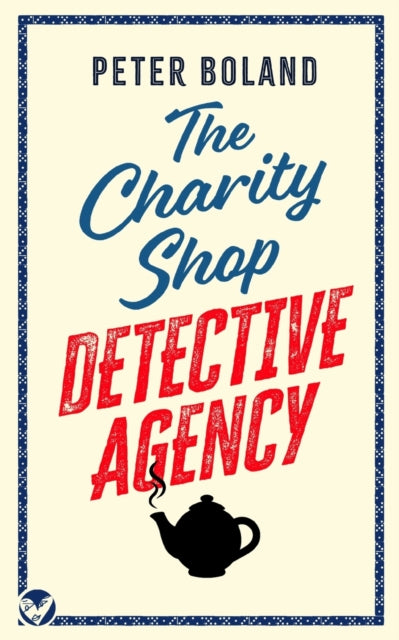 THE CHARITY SHOP DETECTIVE AGENCY an absolutely gripping cozy mystery filled with twists and turns