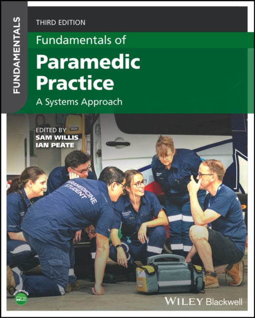 Fundamentals of Paramedic Practice: A Systems Approach