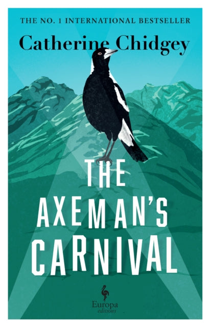 The Axeman’s Carnival: The No. 1 International Bestseller