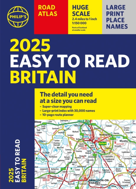 2025 Philip's Easy to Read Road Atlas of Britain: (A4 Paperback)
