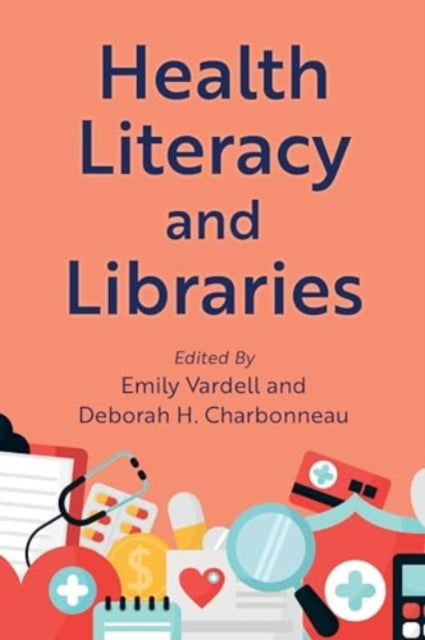 Health Literacy and Libraries