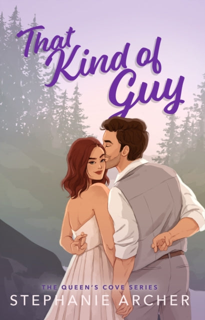 That Kind of Guy: A Spicy Small Town Fake Dating Romance (The Queen's Cove Series Book 1)