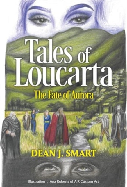 Tales of Loucarta - The Fate of Aurora