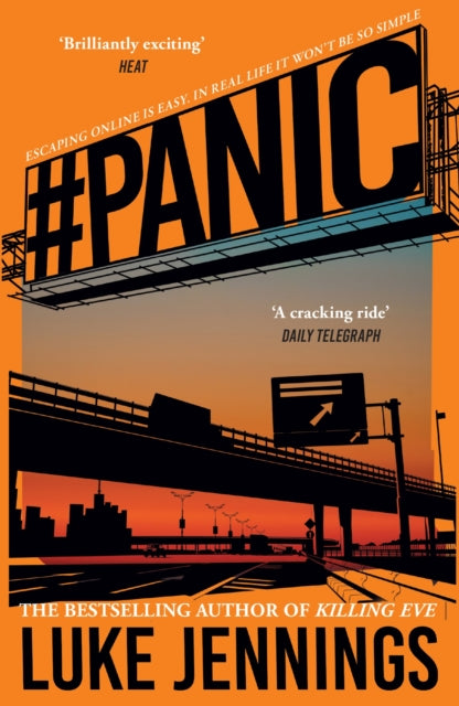 Panic: The thrilling new book from the bestselling author of Killing Eve