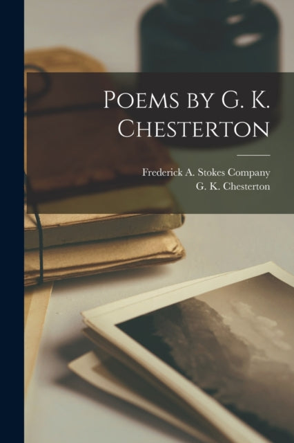 Poems by G. K. Chesterton