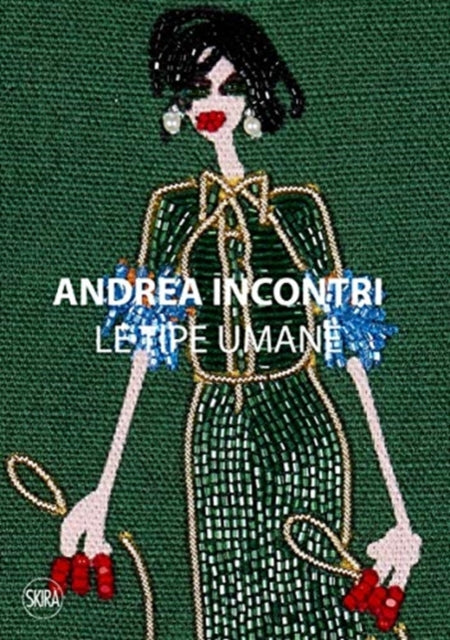 Andrea Incontri (Bilingual edition): Human Types