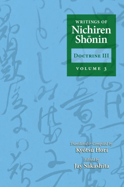 Writings of Nichiren Shonin Doctrine 3: Volume 3