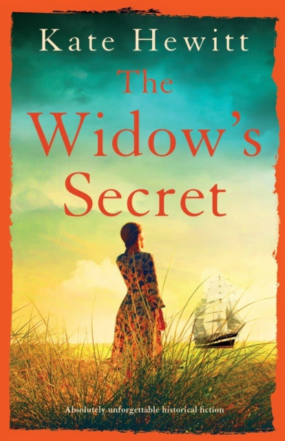 The Widow's Secret: Absolutely unforgettable historical fiction