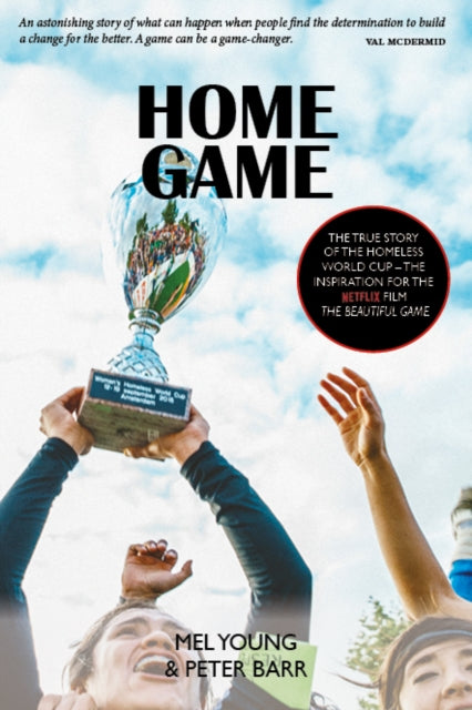 Home Game: The story of the Homeless World Cup