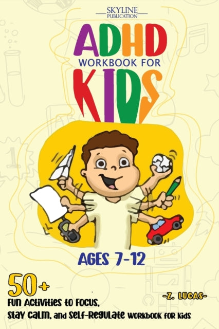 ADHD Workbook for Kids 7-12