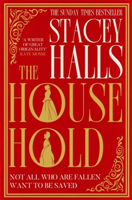 The Household: the highly anticipated, captivating new novel from the author of MRS ENGLAND and THE FAMILIARS