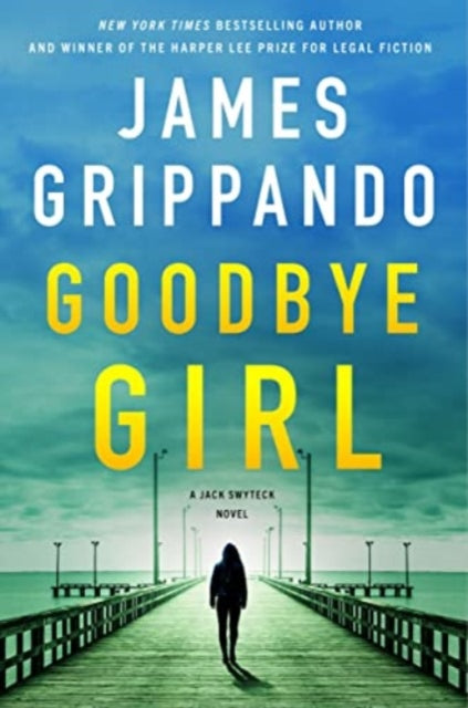 Goodbye Girl: A Novel