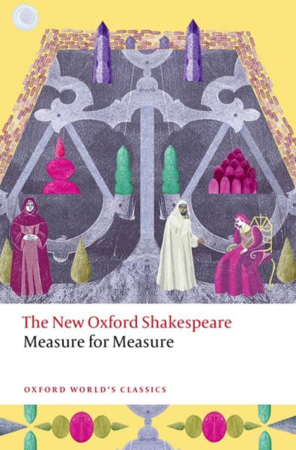 Measure for Measure: The New Oxford Shakespeare