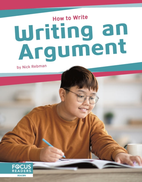 How to Write: Writing an Argument