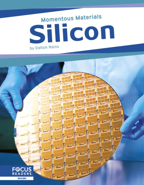 Momentous Materials: Silicon