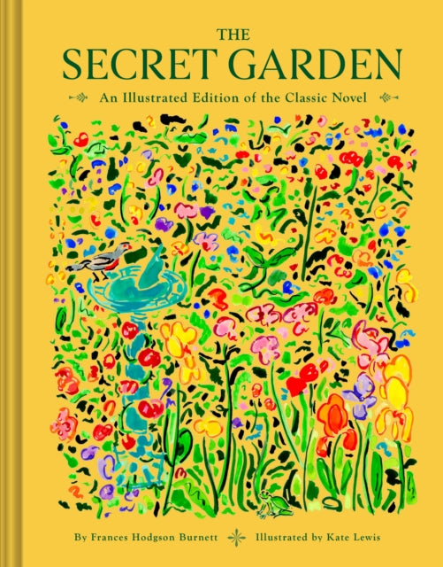 The Secret Garden: An Illustrated Edition of the Classic Novel