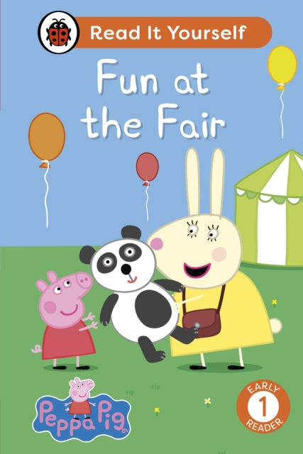 Peppa Pig Fun at the Fair: Read It Yourself - Level 1 Early Reader