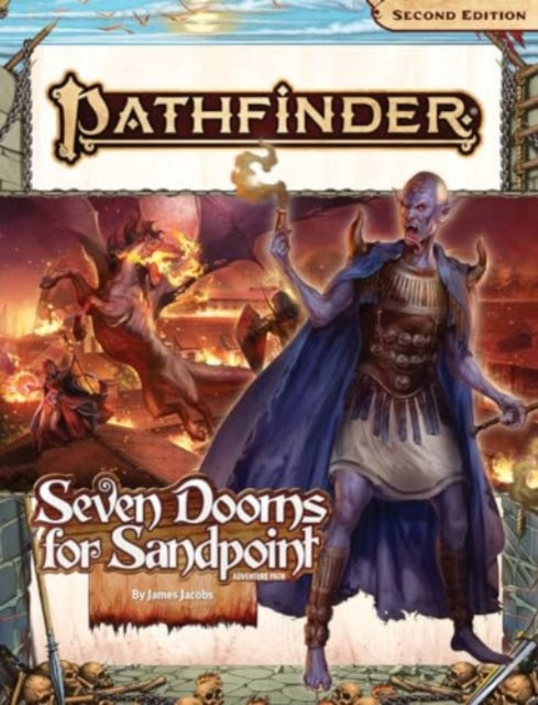 Pathfinder Adventure Path: Seven Dooms for Sandpoint (1 of 1) (P2)