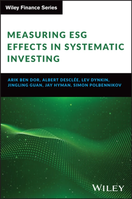 Measuring ESG Effects in Systematic Investing