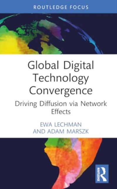 Global Digital Technology Convergence: Driving Diffusion via Network Effects