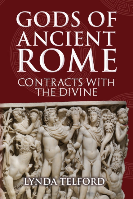 Gods of Ancient Rome: Contracts with the Divine