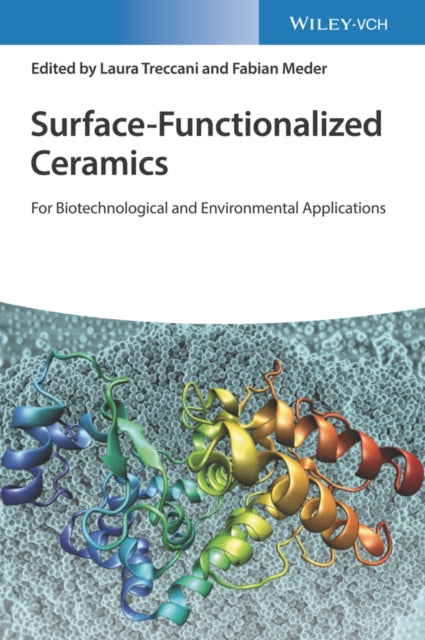 Surface-Functionalized Ceramics: For Biotechnological and Environmental Applications