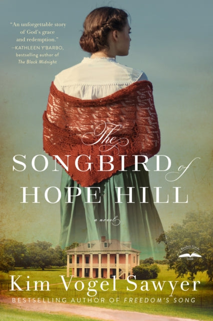The Songbird of Hope Hill: A Novel
