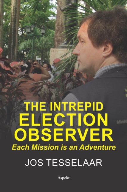 The Intrepid Election Observer