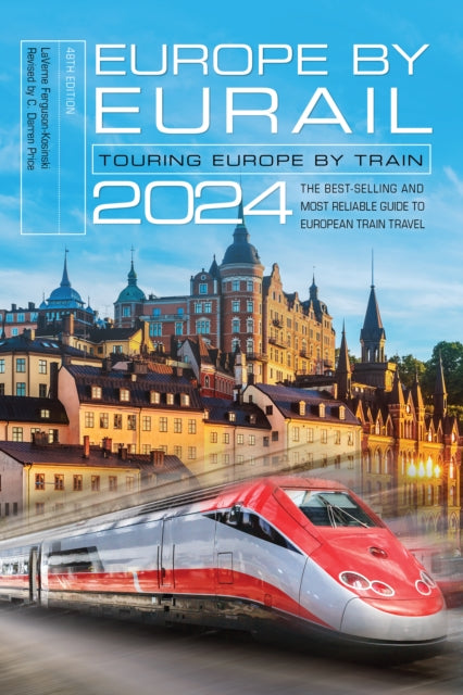 Europe by Eurail 2024: Touring Europe by Train