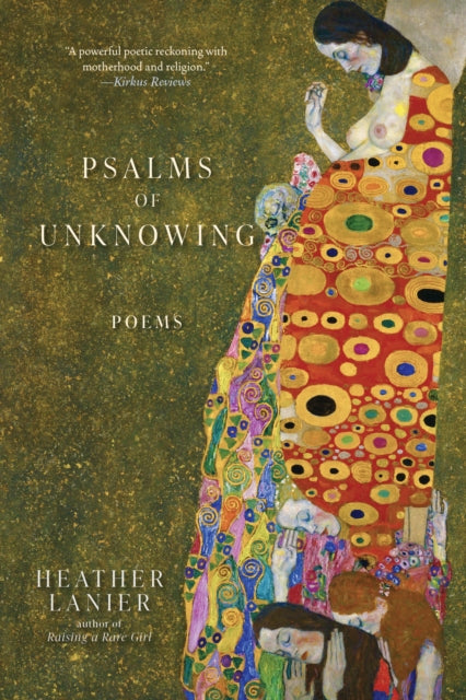 Psalms of Unknowing: Poems