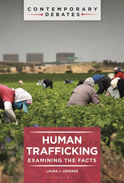 Human Trafficking: Examining the Facts