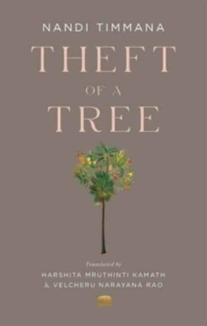 Theft of a Tree: A Tale by the Court Poet of the Vijayanagara Empire